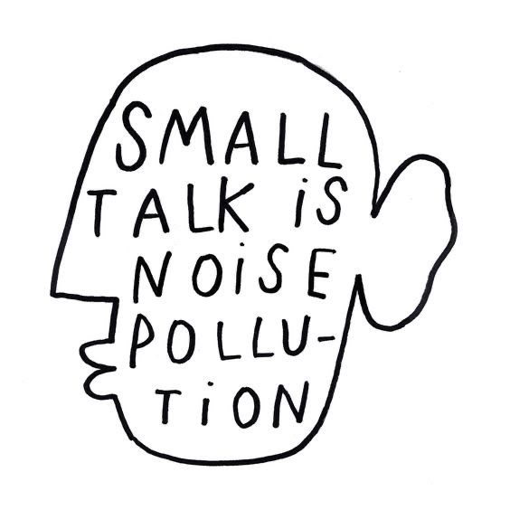 No Small Talk Event